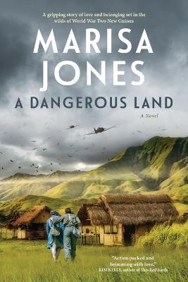 A Dangerous Land - Marisa K Jones - cover
