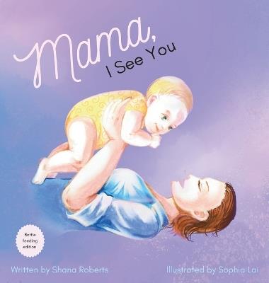 Mama, I See You - Shana Roberts - cover