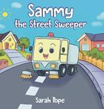 Sammy the street sweeper