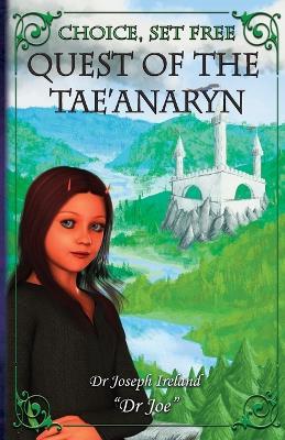 Quest of the Tae'anaryn - Joe Ireland - cover