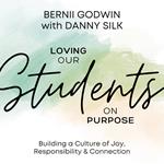 Loving Our Students on Purpose