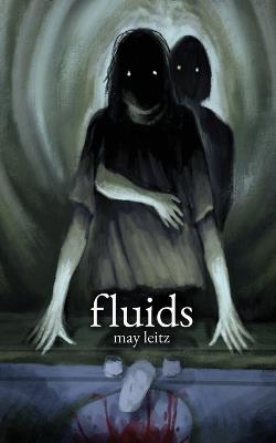 Fluids - May Leitz - cover