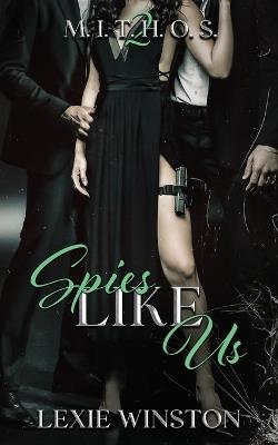 Spies Like Us - Lexie Winston - cover