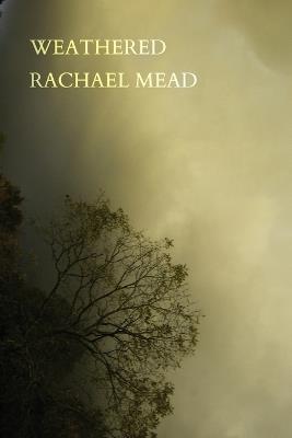 Weathered - Rachael Mead - cover