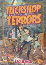 Tuckshop Terrors