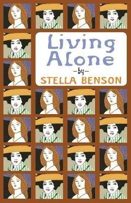 Living Alone - Stella Benson - cover