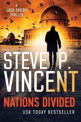 Nations Divided: Jack Emery 3 - Steve P Vincent - cover