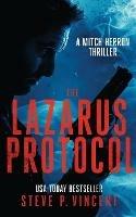 The Lazarus Protocol: Mitch Herron 3 - Steve P Vincent - cover