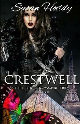 Crestwell: The Lepidoptera Vampire Series - Susan D Hoddy - cover