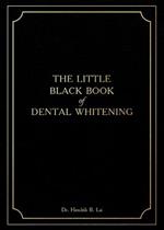 The Little Black Book of Dental Whitening