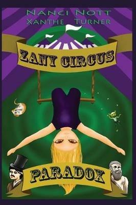 Zany Circus: Paradox - Nanci Nott - cover