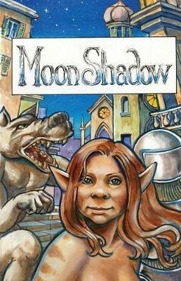 Moon Shadow: A Graphic Novel - John Lawry - cover