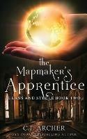 The Mapmaker's Apprentice - C J Archer - cover