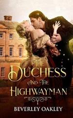 The Duchess and the Highwayman