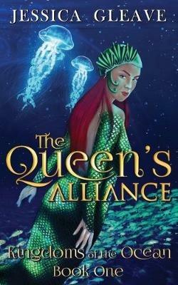 The Queen's Alliance - Jessica Gleave - cover