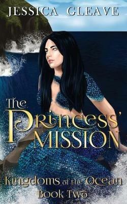 The Princess' Mission - Jessica Gleave - cover
