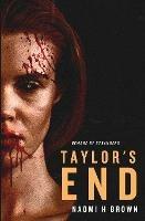 Taylor's End - Naomi H Brown - cover