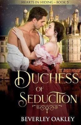 Duchess of Seduction - Beverley Oakley - cover