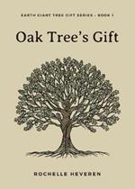 Oak Tree's Gift