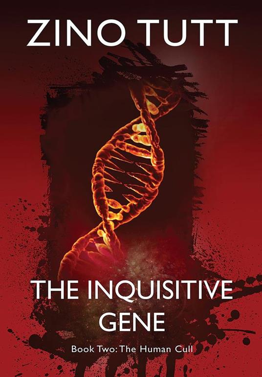 The Inquisitive Gene, Book Two: The Human Cull