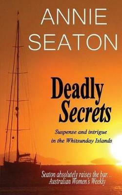 Deadly Secrets - Annie Seaton - cover