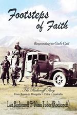 Footsteps of Faith: Responding to God's Call - The Rodionoff Story