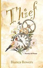 Thief: Poetry and Prose