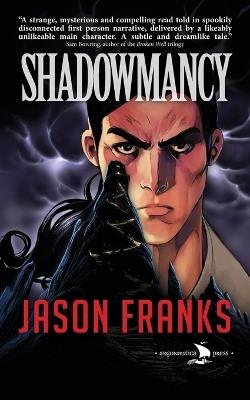 Shadowmancy - Jason Franks - cover