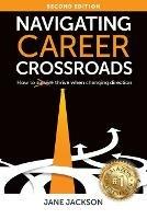 Navigating Career Crossroads - Jane Jackson - cover