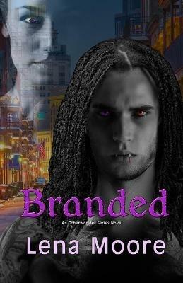 Branded - Lena Moore - cover