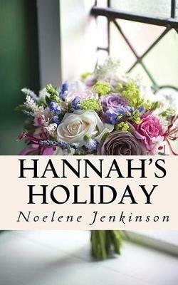 Hannah's Holiday - Noelene Jenkinson - cover