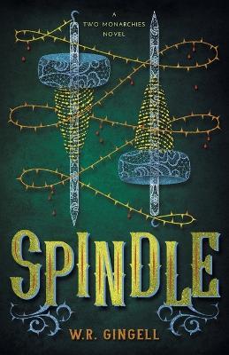 Spindle - W R Gingell - cover