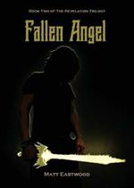 Fallen Angel: Book Two of The Revelation Trilogy