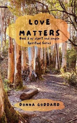Love Matters - Donna Goddard - cover