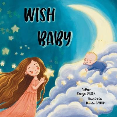 Wish Baby - Kerryn Cullen - cover