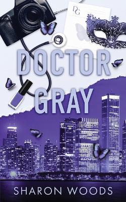 Doctor Gray - Sharon Woods - cover