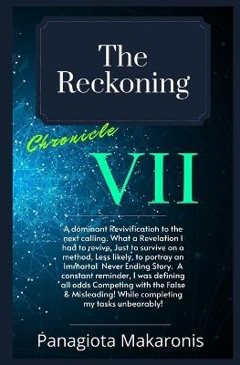 The Reckoning: Chronicle VII - Panagiota Makaronis - cover