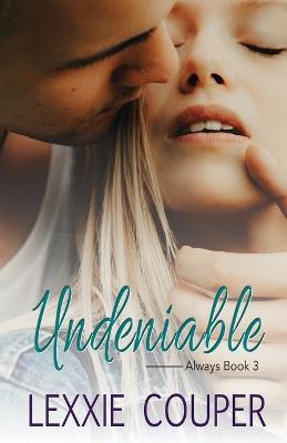 Undeniable - Lexxie Couper - cover