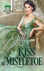 A Kiss at Mistletoe