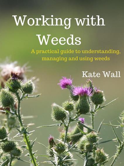 Working with Weeds