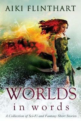 Worlds in Words - Aiki Flinthart - cover