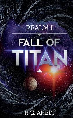 Fall of Titan - H G Ahedi - cover