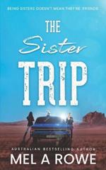 The Sister Trip: A Romantic Outback Adventure