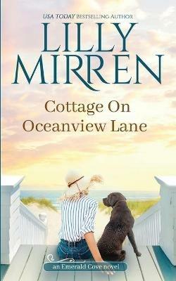 Cottage on Oceanview Lane - Lilly Mirren - cover