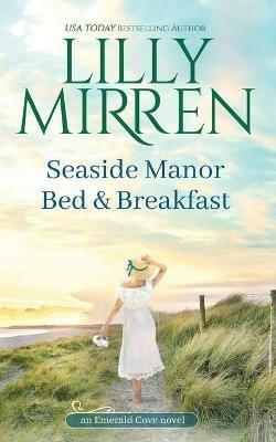 Seaside Manor Bed and Breakfast - Lilly Mirren - cover