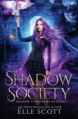 The Shadow Society - Elle Scott - cover