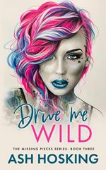 Drive Me Wild