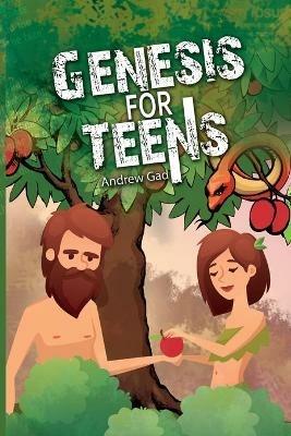 Genesis for Teens - Andrew Gad - cover