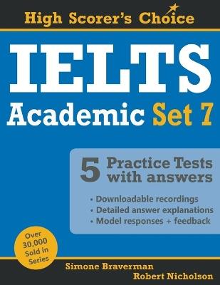 IELTS 5 Practice Tests, Academic Set 7: Tests No. 31-35 - Simone Braverman,Robert Nicholson - cover