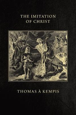 The Imitation of Christ - Thomas A'Kempis - cover